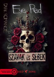 Eve Red - Szavak és sebek