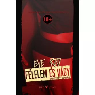 Félelem és vágy (bővített kiadás)