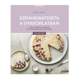 Szénhidrátdiéta a gyakorlatban