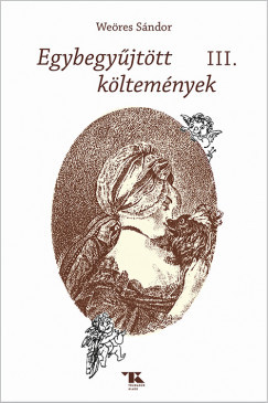 Egybegyűjött költemények III