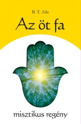 Az öt fa - misztikus regény