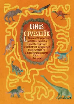 Dínós útvesztők 1.