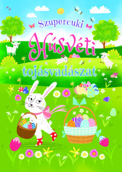 Szupercuki Húsvéti tojásvadászat