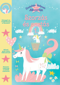 Varázslatos Unikornis Akadémia - Szorzás és osztás 1.