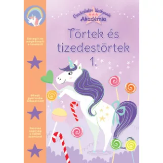   Varázslatos Unikornis Akadémia - Törtek és tizedes törtek 1.
