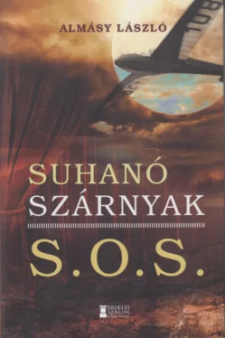 Suhanó szárnyak - S.O.S.