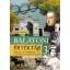 Kovács Emőke - Balatoni értéktár 3. - Ismeretlen fejezetek a Pannon-tenger vidékéről