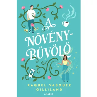 A növénybűvölő  - Éldekorált
