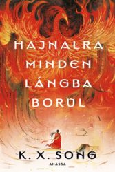 Hajnalra minden lángba borul - Éldekorált