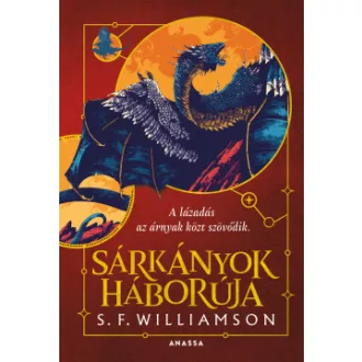 S. F. Williamson - Sárkányok háborúja - Éldekorált