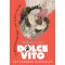 Dolce Vito - Kutyanehéz gazdiélet
