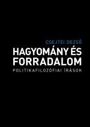 Hagyomány és forradalom