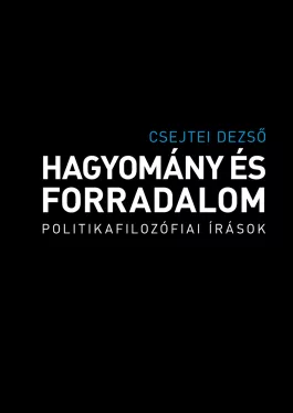 Hagyomány és forradalom