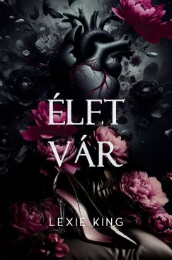 Élet vár - Fekete szív 0,5