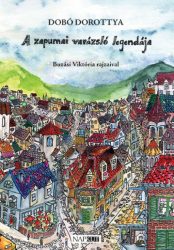 A zapumai varázsló legendája