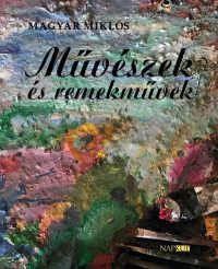 Művészek és remekművek
