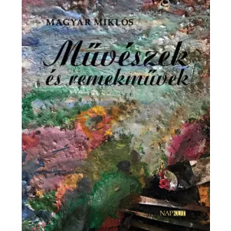 Művészek és remekművek