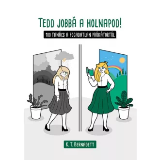 Tedd jobbá a holnapod!