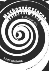 Kovács Andrea - Mackógyógytorna fejlődési napló