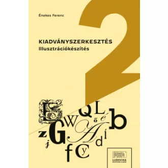 Kiadványszerkesztés 2. - Illusztrációkészítés