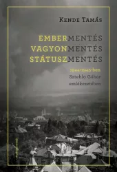 Embermentés, vagyonmentés, státuszmentés