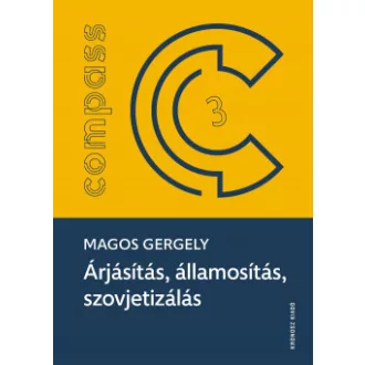 Árjásítás, államosítás, szovjetizálás