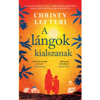 Christy Lefteri - A lángok kialszanak