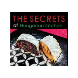 Secrets of Hungarian Kitchen