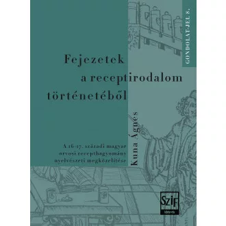 Fejezetek a receptirodalom történetéből
