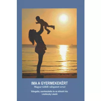 Ima a gyermekekért