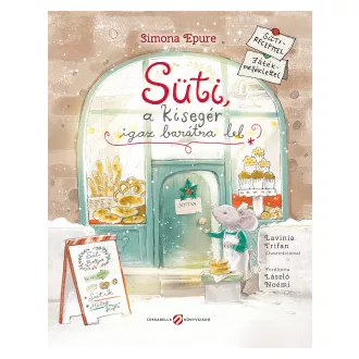Süti, a kisegér igaz barátra lel