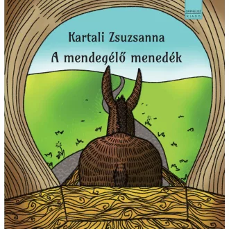 A mendegélő menedék