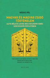 Magyar és magyar zsidó történelem
