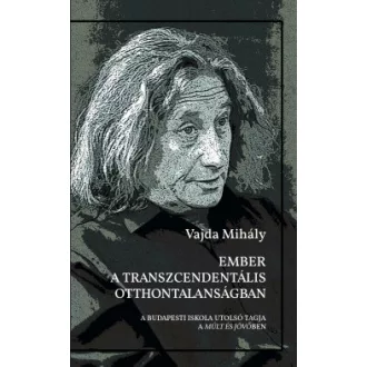 Ember a transzcendentális otthontalanságban