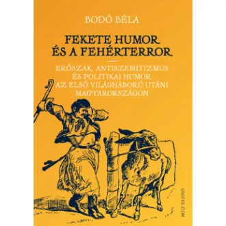 Fekete humor és fehérterror