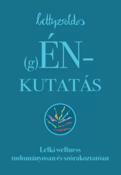 Betty Zsoldos - (g)ÉNkutatás