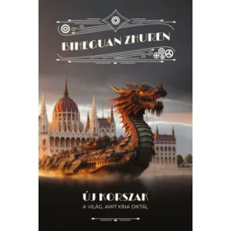 Új korszak - A világ, amit Kína diktál