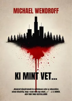 Ki mint vet...