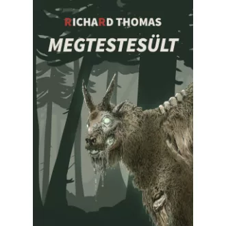 Richard Thomas - Megtestesült
