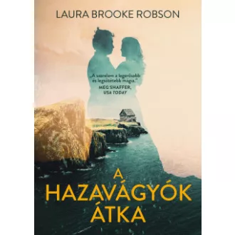 Laura Brooke Robson - A hazavágyók átka