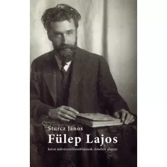   Fülep Lajos korai művészetfilozófiájának elméleti alapjai