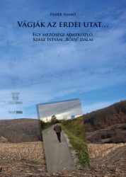 Vágják az erdei utat