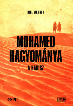 Mohamed hagyománya - A hadísz - Első szint