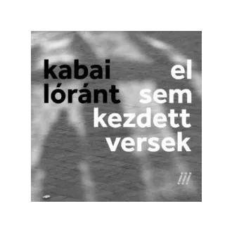 El sem kezdett versek