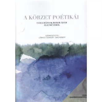 A körzet poétikái