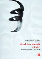 Mondatokon múlik minden