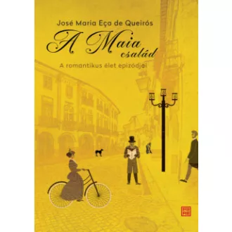 José Maria Eça de Queirós - A Maia család