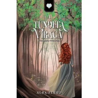 Alba Ferro - A tündefa virága - Forradás trilógia I.