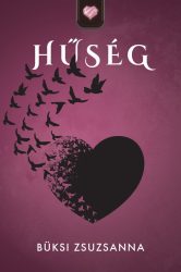 Büksi Zsuzsanna - Hűség