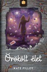 Kate Pilloy - Örökölt élet